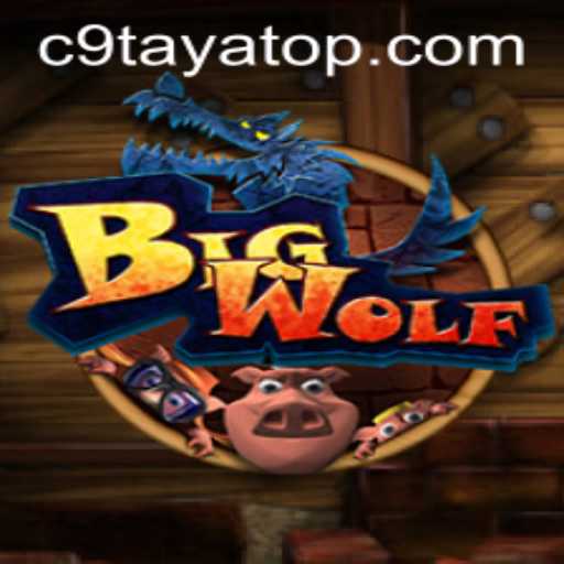 Dive into the World of BigWolf and Discover the Intriguing Role of C9 TAYA