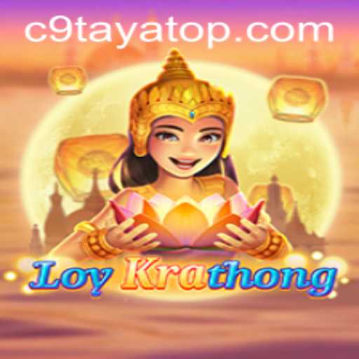 The Enchanting World of LoyKrathong: A Journey into C9 TAYA
